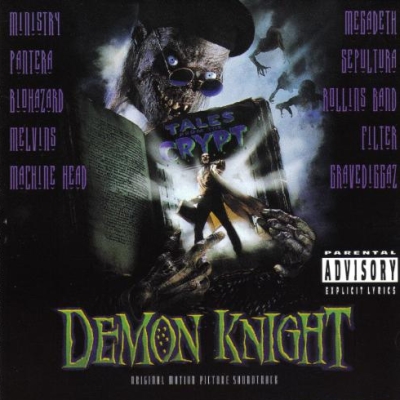 Tales From The Crypt Presents 'Demon Knight' (Original Motion Picture Soundtrack)